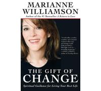 Marianne Williamson The Gift of Change (Tascabile)