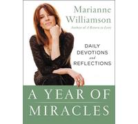 Marianne Williamson Williamson Marianne A Year of Miracles (Tascabile)
