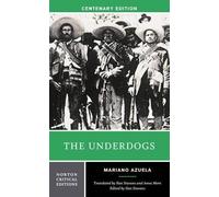 Mariano Azuela The Underdogs (Tascabile)