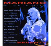Mariano, Charlie & Friends Seventy (CD) Album