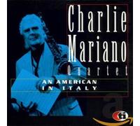 Mariano,Charlie Quartet - An American in Italy
