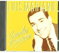 MARIANO, LUIS - GRANDES CANCIONES