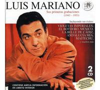 MARIANO, LUIS - SUS PRIMERAS GRABACIONES
