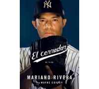 Mariano Rivera El Cerrador (Tascabile)