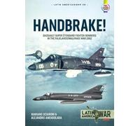 Mariano Sciaroni Alejandro Amendolara Handbrake (Tascabile) Latin America@War