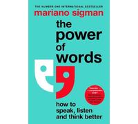 Mariano Sigman The Power of Words (Tascabile)