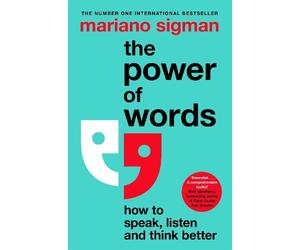 Mariano Sigman The Power of Words (Tascabile)