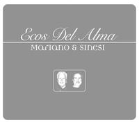 Mariano And Sinesi Ecos Del Alma (CD) Album