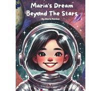 Maria's Dream Beyond The Stars: Maria's Dream Beyond The Stars