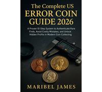 Maribel James The Complete US Error Coin Guide 2026 (Tascabile)