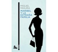 Maribel y la extraña familia [Lingua spagnola]