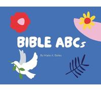 Marie A Bailey Bible ABCs (Tascabile)