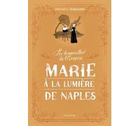 Marie à la lumière de Naples