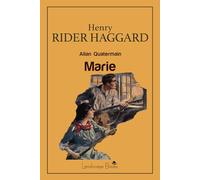 Libri Haggard Henry Rider - Marie. Allan Quatermain