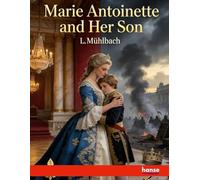 Marie Antoinette and her Son