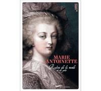 Marie-Antoinette Reine de la mode et du bon goût