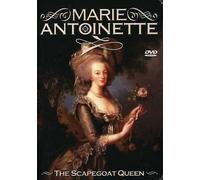 Marie Antoinette - Scapegoat Queen (DVD) Marie Antoinette