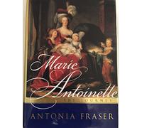 Marie Antoinette: The Journey