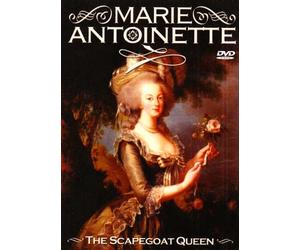 Marie Antoinette: the Scapegoat Queen [DVD] [Edizione: Regno Unito]