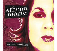 Marie, Athena - Are You Listening?