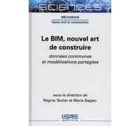 Marie Bagieu Régine Teulier Le BIM, nouvel art de construire (Copertina rigida)