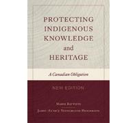 Marie Battiste James Sa'ke'j Protecting Indigenous Knowledge and H (Tascabile)
