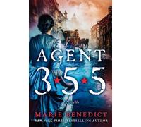Marie Benedict Agent 355 (Tascabile)