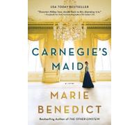 Marie Benedict Carnegie's Maid (Tascabile)