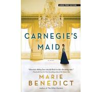Marie Benedict Carnegie's Maid (Tascabile)