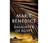 Marie Benedict Daughter of Egypt (Copertina rigida)