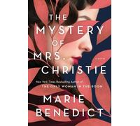 Marie Benedict Mystery of Mrs. Christie (Copertina rigida)