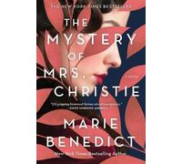 Marie Benedict The Mystery of Mrs. Christie (Tascabile)