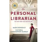 Marie Benedict, Victoria Christopher Murr – The Personal Librarian – Romanzo – Copertina rigida