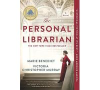 The Personal Librarian: A GMA Book Club Pick (A Novel)