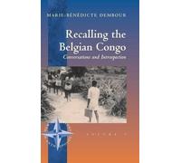 Marie-Bénédicte Dembour Recalling the Belgian Congo (Copertina rigida)