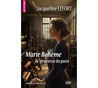 Marie Bohême, la promesse du passé