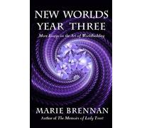 Marie Brennan New Worlds, Year Three (Tascabile) New Worlds