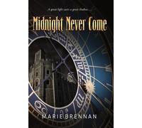 Marie Brennan Stefan Rudnicki Gabrielle de Cuir Blac Midnight Never (Tascabile)