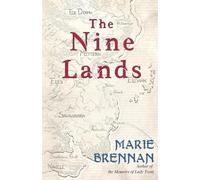 Marie Brennan The Nine Lands (Tascabile)