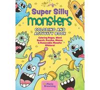 Marie Browning Super Silly Monsters Coloring and Activity Book (Tascabile)