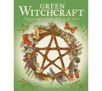 Marie Bruce Green Witchcraft (Copertina rigida)