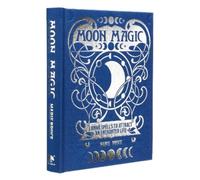 Marie Bruce Moon Magic (Copertina rigida) Mystic Archives