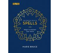 Marie Bruce The Essential Book of Spells (Copertina rigida) Elements