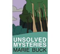 Marie Buck Unsolved Mysteries (Tascabile)