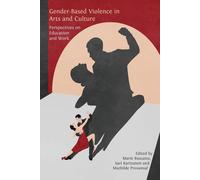 Marie Buscatto Math Gender-Based Violence in Arts and Culture: Persp (Tascabile)
