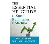 Marie Carasco Willia The Essential HR Guide for Small Businesses an (Tascabile)