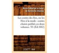 Marie-Catherine Les Contes Des Fées, Ou Les Fées À La Mode: Contes C (Tascabile)
