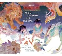 Marie Chow ShangChi and the Legend of the Ten Rings: Who Guar (Copertina rigida)