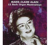 Marie-Claire Alain - Bach, Js : Organ Masterpieces