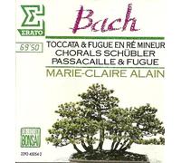 MARIE-CLAIRE ALAIN - MARIE-CLAIRE ALAIN. BACH- Toccata& Fugue En Re Mineur. Chorals Schubler, Passacaille & Fugue and More!